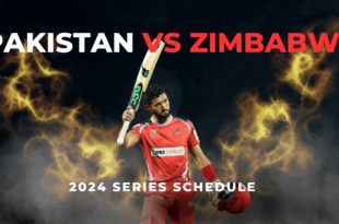 Pakistan vs Zimbabwe 2024 Series Schedule