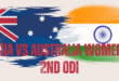 India Tour of Australia- India vs Australia Women's 2nd ODI